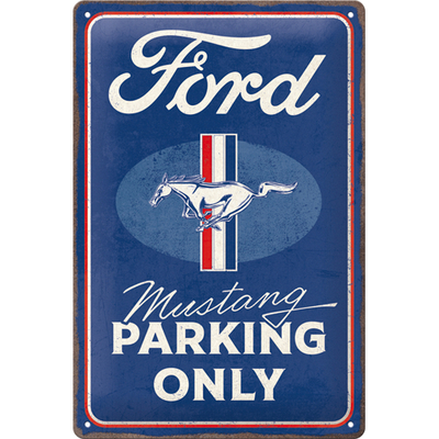 22398 Kilpi 20x30 Ford Mustang - Parking Only