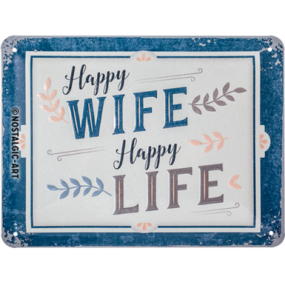 26239 Kilpi 15x20 Happy Wife Happy Life