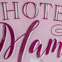 26197 Kilpi 15x20 Hotel Mama... Open 24h