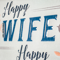 26239 Kilpi 15x20 Happy Wife Happy Life